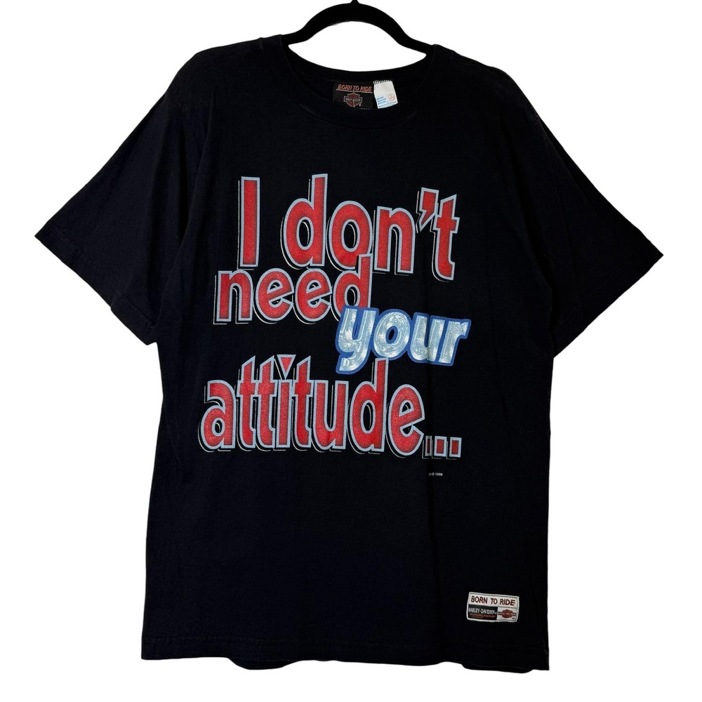 Vintage Harley Davidson T Shirt I don't Need Your Attitude 90s Shirt Biker Black